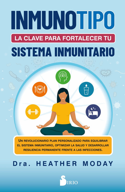  Inmunotipo: la clave para fortalecer tu sistema inmunitario. 
