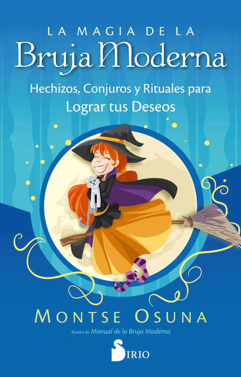  LA MAGIA DE LA BRUJA MODERNA 
