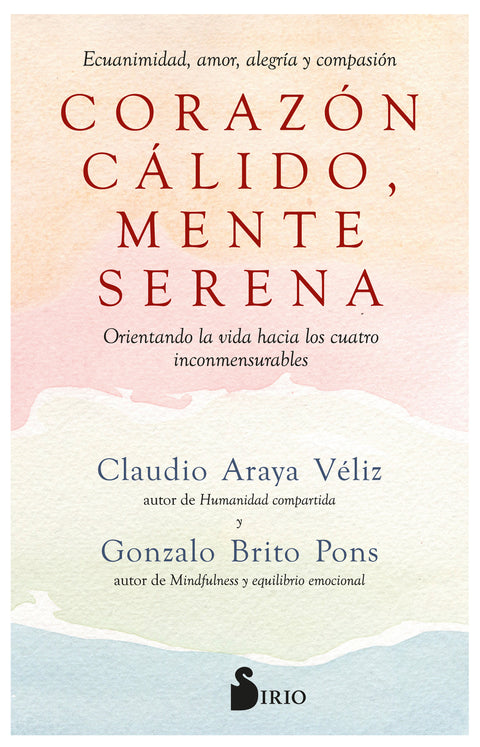  CORAZÓN CÁLIDO, MENTE SERENA 
