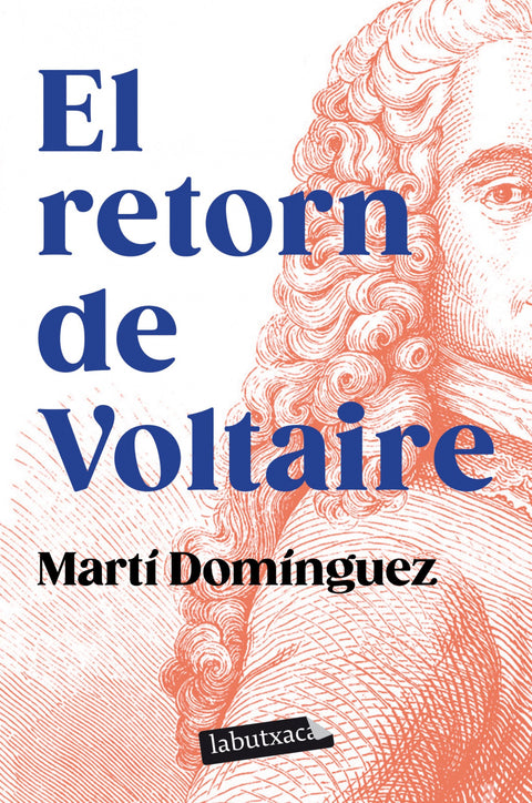  EL RETORN DE VOLTAIRE 