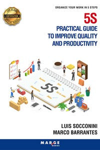  5S Practical guide to improve quality and productivity 