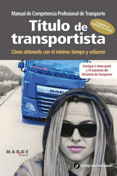  Manual de competencia profesional de transporte. Título de transportista 