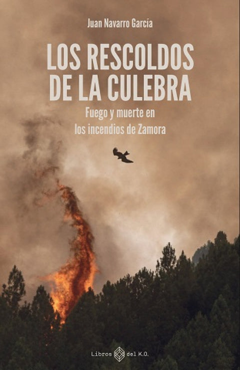  Los rescoldos de la culebra 