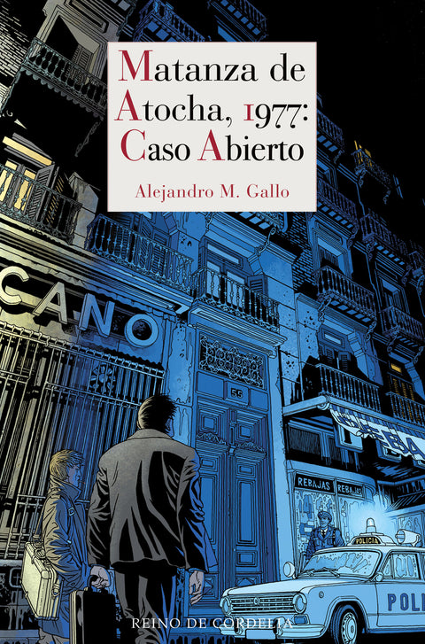  Matanza de Atocha, 1977: Caso abierto 