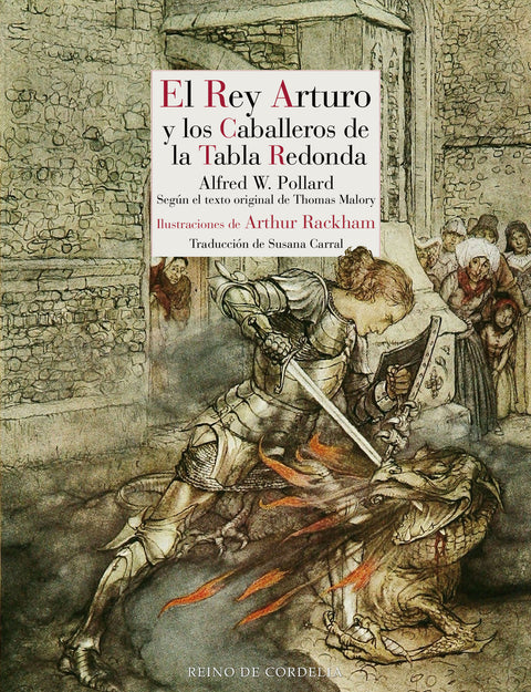  El Rey Arturo y los caballeros de la Tabla Redonda 