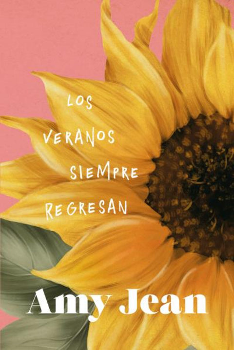  Los veranos siempre regresan 