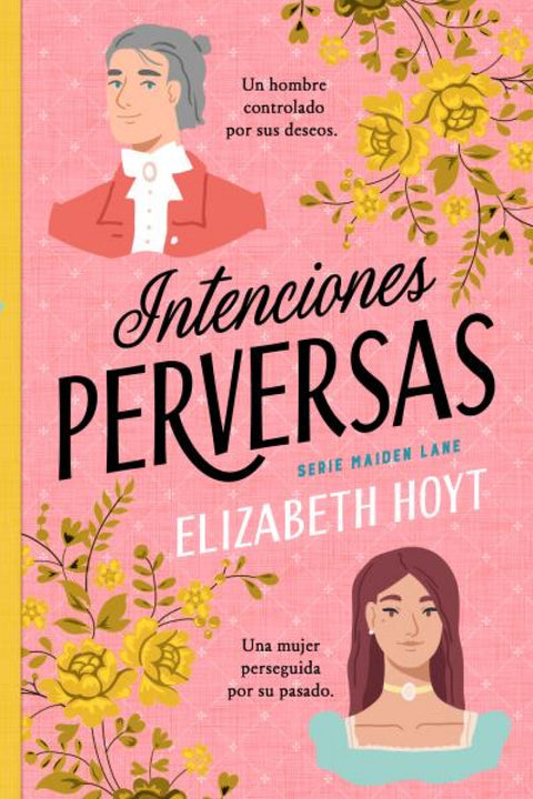  Intenciones perversas 