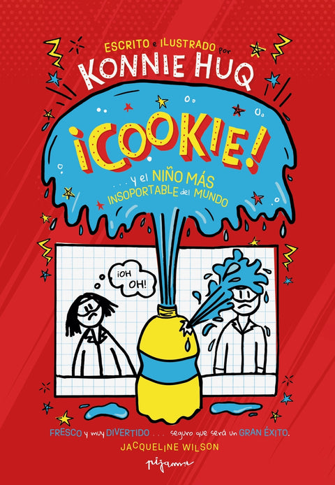  Cookie? ¡y el niño más insoportable del mundo! 