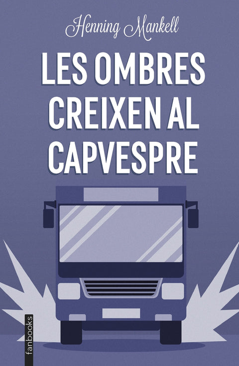  Les ombres creixen al capvespre 