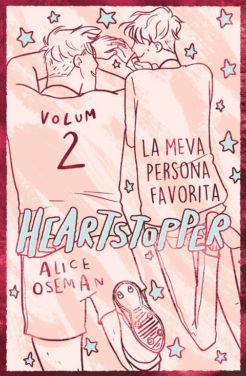  Heartstopper 2. La meva persona favorita. Edició especial 