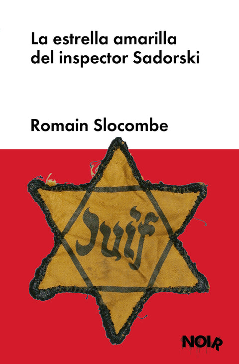  La estrella amarilla del inspector Sadorski 