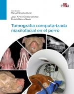  Tomografía computarizada maxilofacial en el perro 