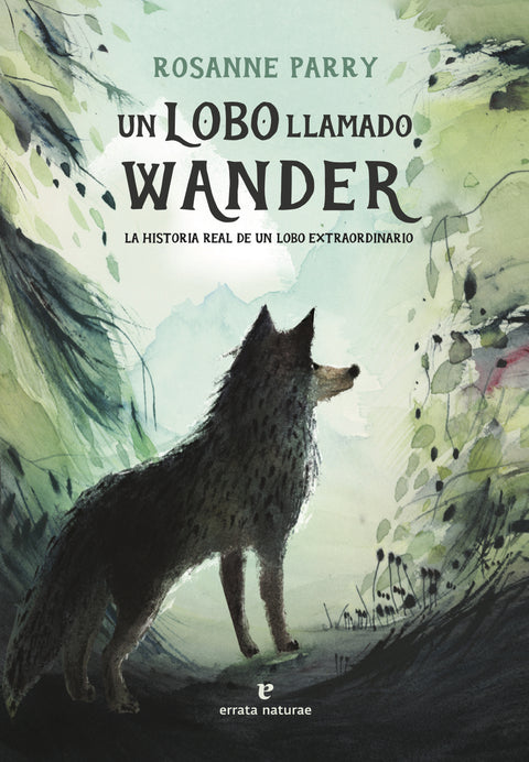  Un lobo llamado Wander 