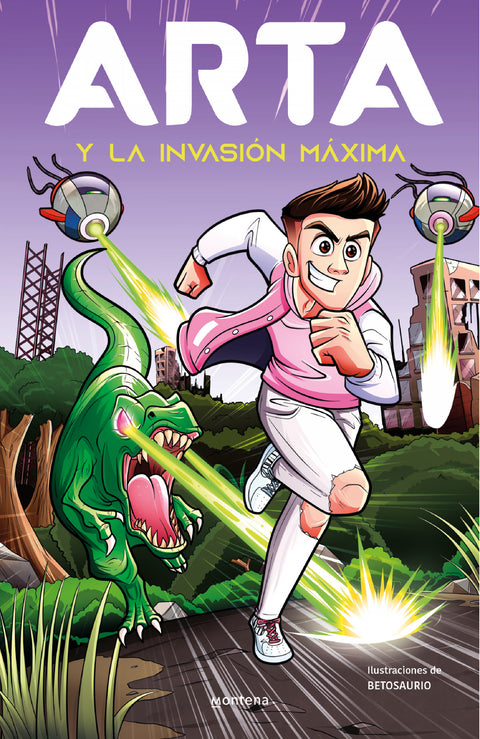  ARTA Y LA INVASIÓN MÁXIMA 