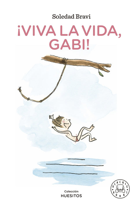  ¡Viva la vida, Gabi! 