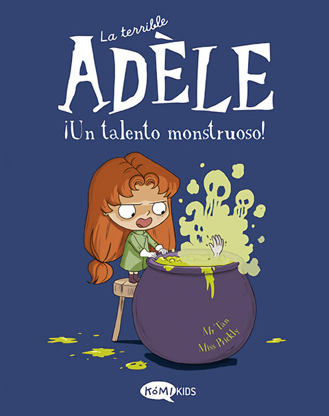  La terrible Adèle Vol.6 ¡Un talento monstruoso! 