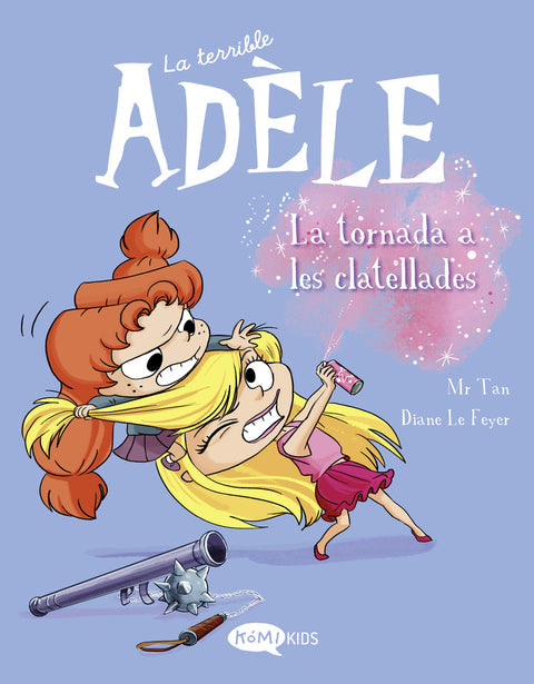  La terrible Adèle Vol.9 La tornada als clatellots 