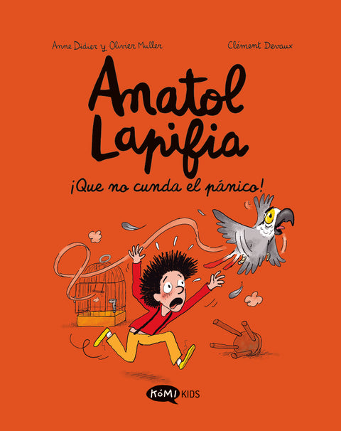  Anatol Lapifia Vol.6 ¡Que no cunda el pánico! 