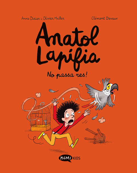  Anatol Lapifia Vol.6 No passa res! 