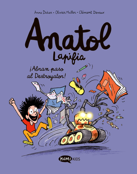 Anatol Lapifia Vol.7 ¡Abran paso al destroyador! 
