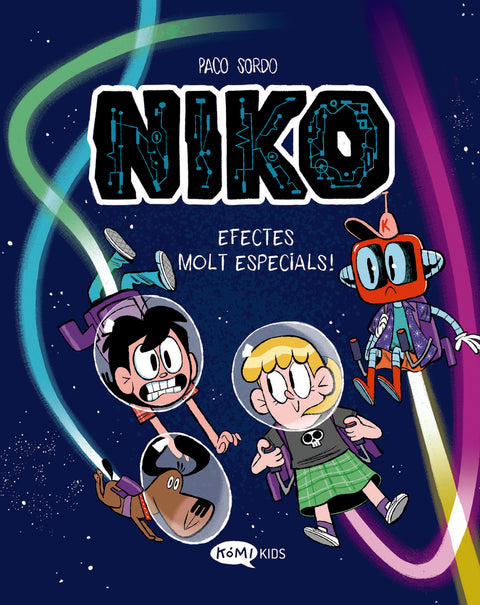  Niko 2. Efectes molt especials! 