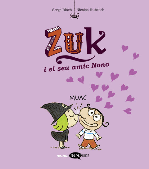  Zuk 4. Zuk i el seu amic Nono 