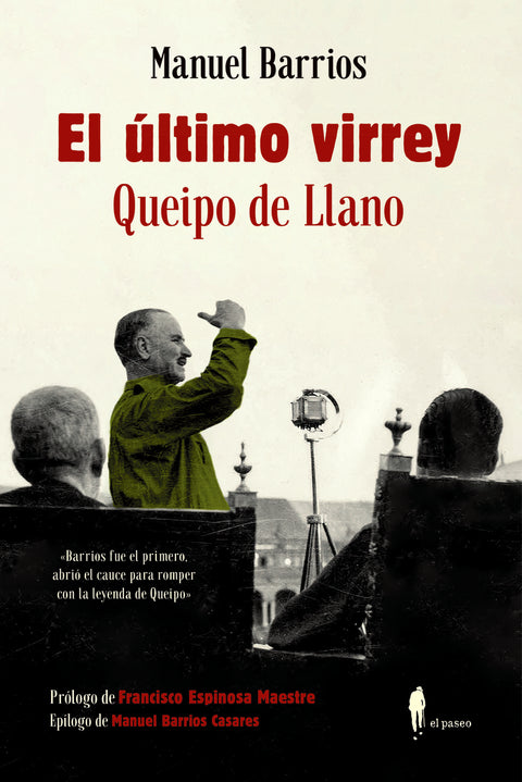  El último virrey: Queipo de Llano 