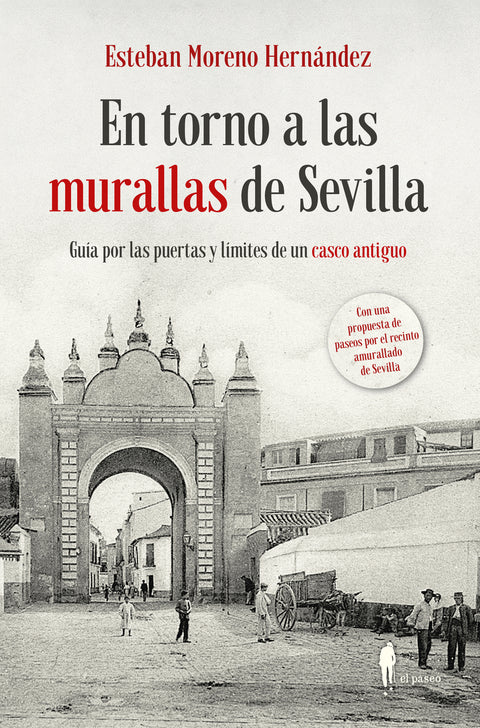  En torno a las murallas de Sevilla 