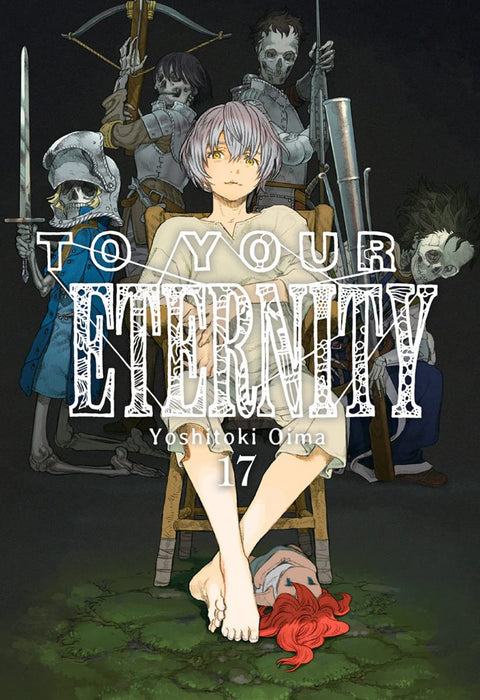  TO YOUR ETERNITY 17 