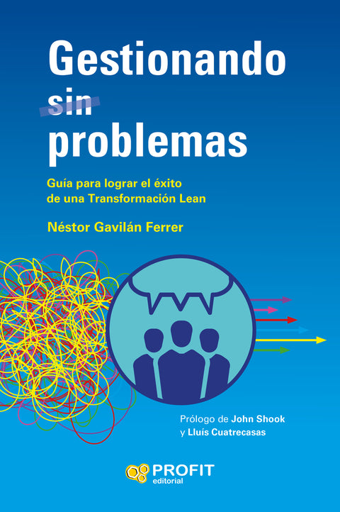 Gestionando (sin) problemas 