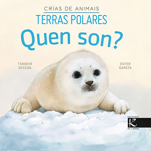  Quen son? Crías de animais - Terras polares 