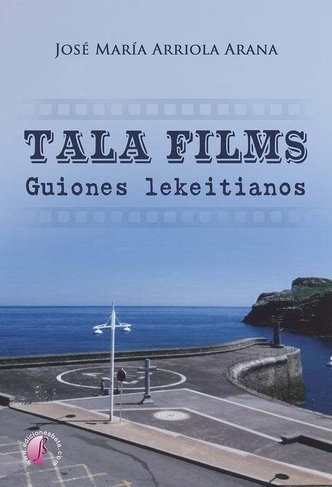  Tala Films. Guiones lekeitianos 