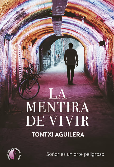  La mentira de vivir 