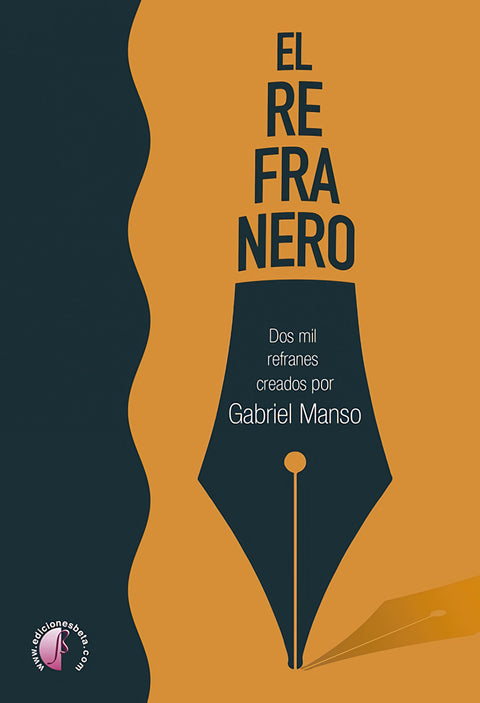  El refranero. Dos mil refranes creados por Gabriel Manso 