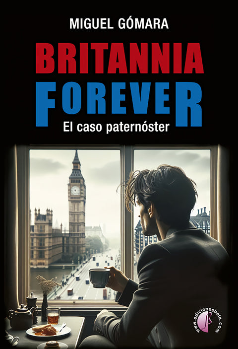  Britannia forever. El caso del paternóster 
