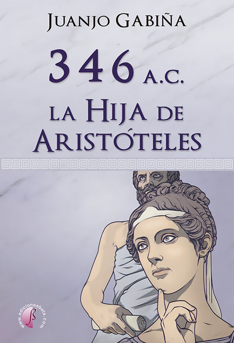  346 a.C. La hija de Aristóteles 