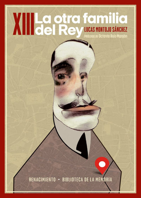  XIII. La otra familia del Rey 