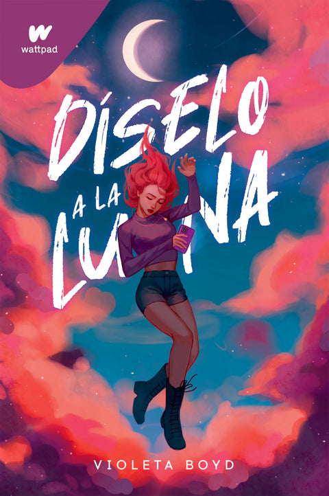  DÍSELO A LA LUNA 