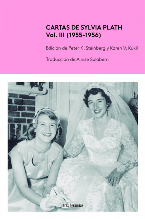  Cartas de Sylvia Plath, Vol. III (1955-1956) 