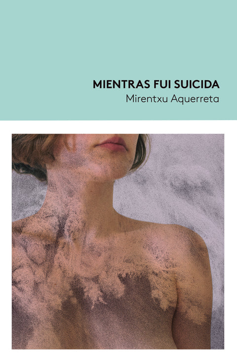  Mientras fui suicida 
