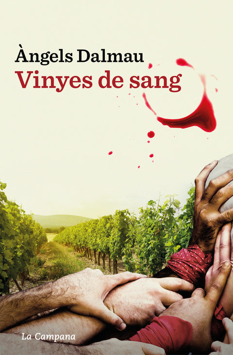  Vinyes de sang 
