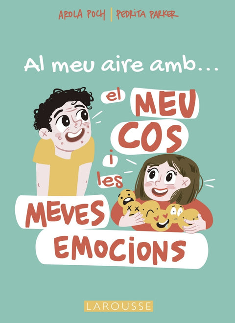  Al meu aire amb el meu cos i les meves emocions 
