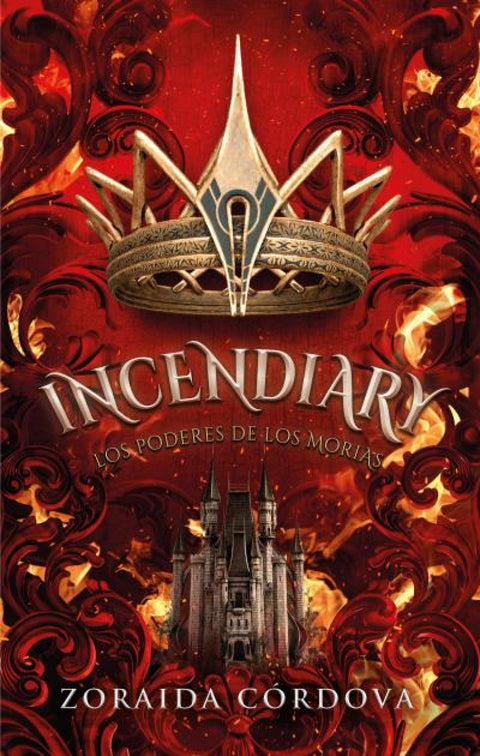  Incendiary: Los poderes de los Morias 