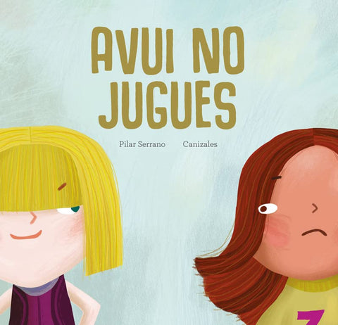  Avui no jugues 