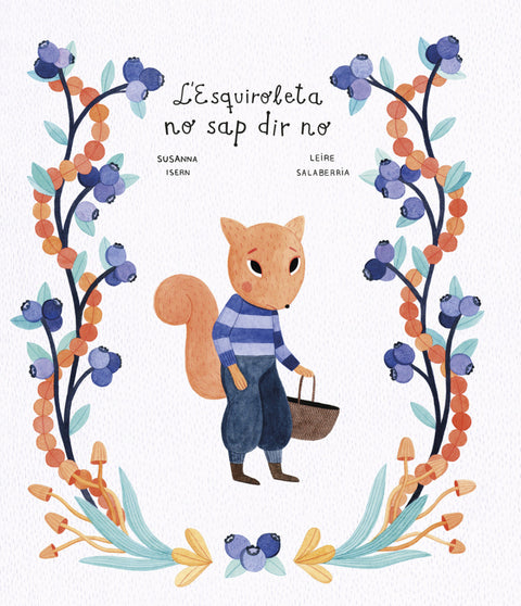  L'Esquiroleta no sap dir no 