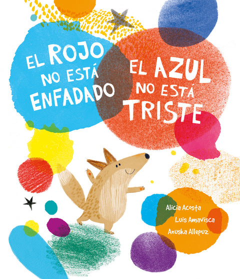  El rojo no está enfadado, el azul no está triste 