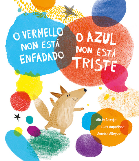  O vermello non está enfadado, o azul non está triste 