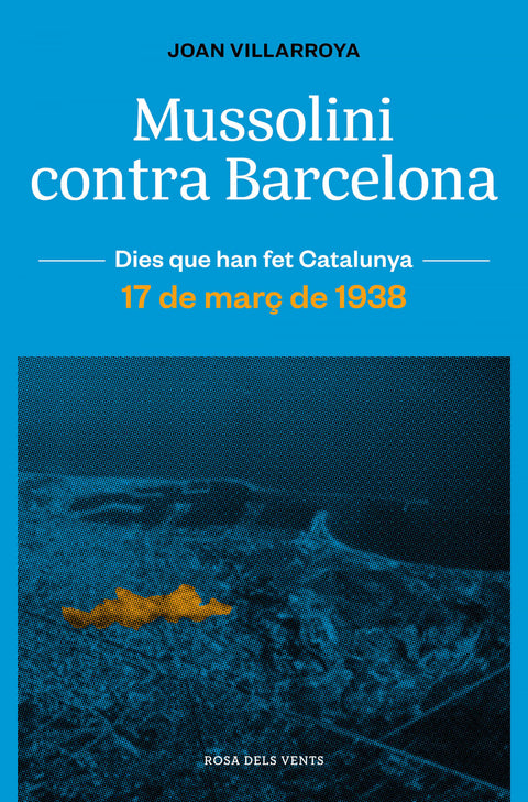  Mussolini contra Barcelona 