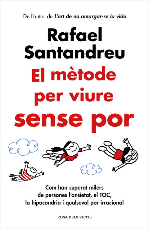  El mètode per viure sense por 