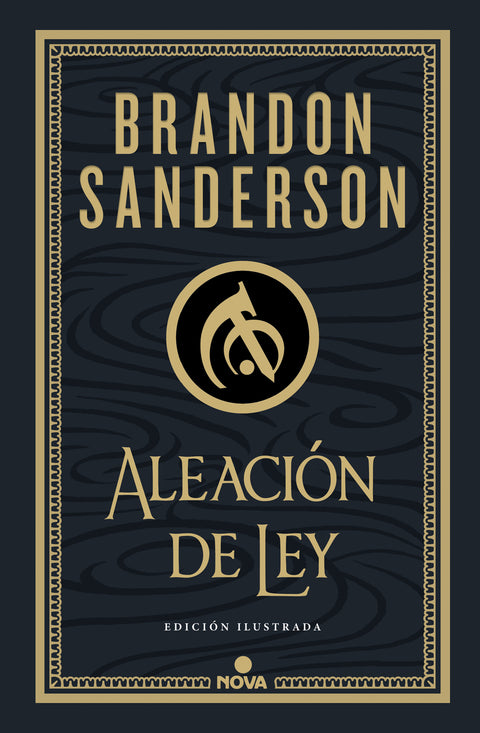  ALEACION DE LEY (WAX &amp;WAYNE: EDICION ILUSTRADA 1) 